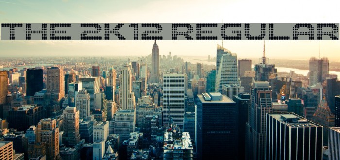 The 2K12 Regular Font examples