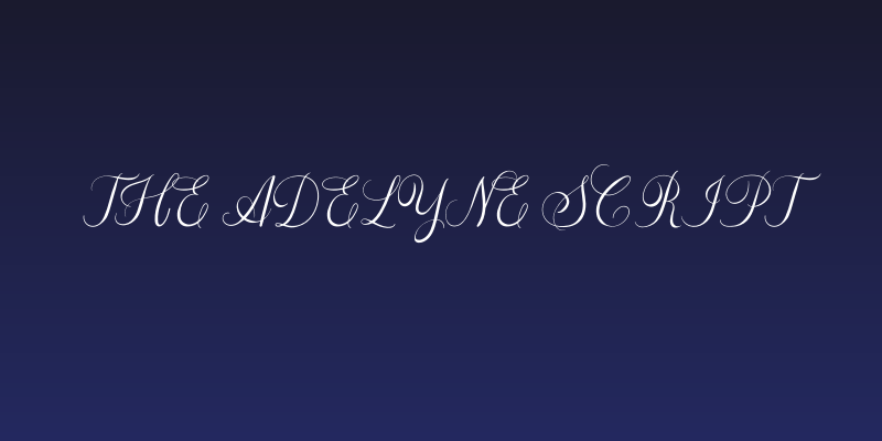 The Adelyne Script Social Header