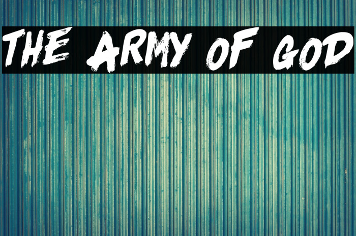The Army Of God Example 1