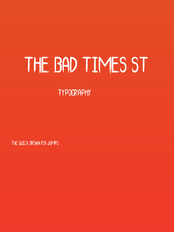 The Bad Times St Poster