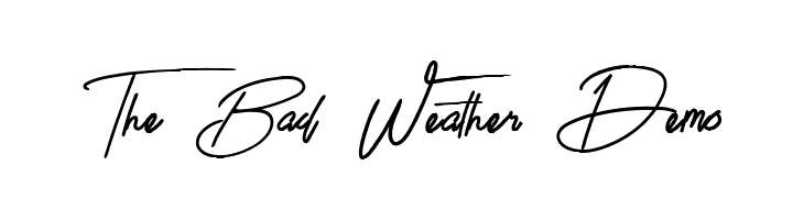 The Bad Weather Demo  les polices de caractères gratuit tlcharger