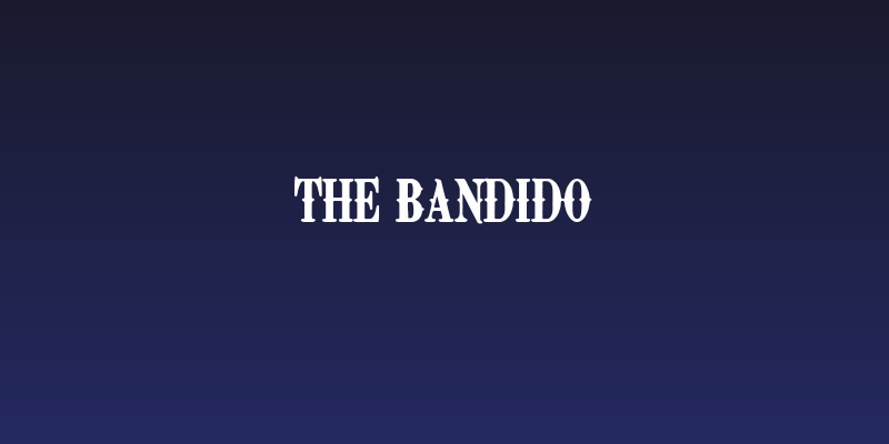 The Bandido Social Header
