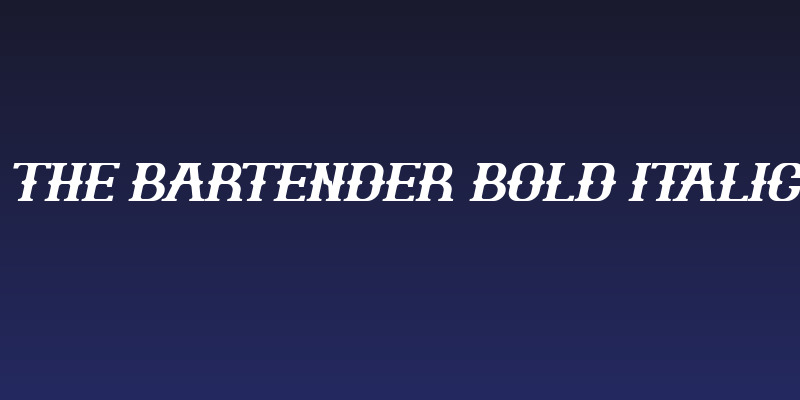 The Bartender Bold Italic Social Header