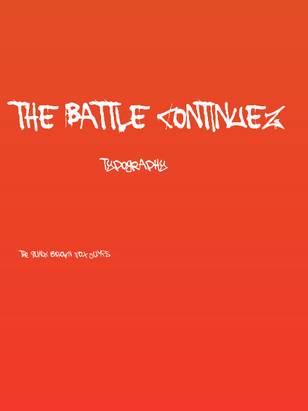The Battle Continuez Poster