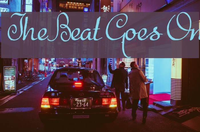 The Beat Goes On Font examples