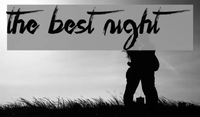 The Best Night Font examples