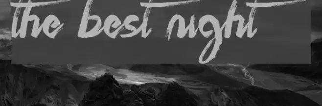 The Best Night Font examples