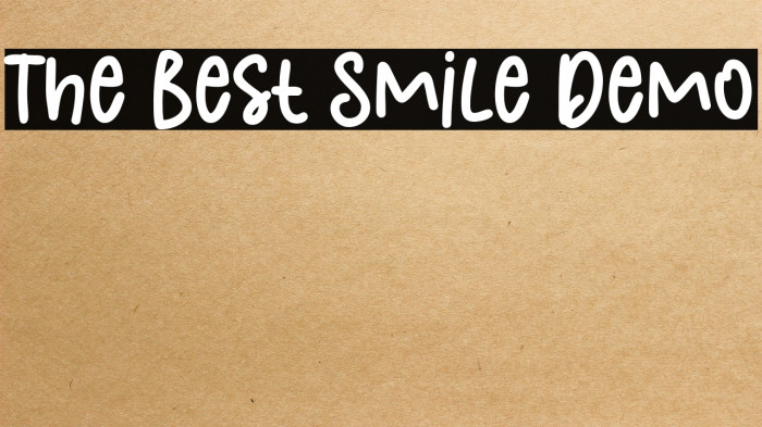 The Best Smile Demo Caratteri examples