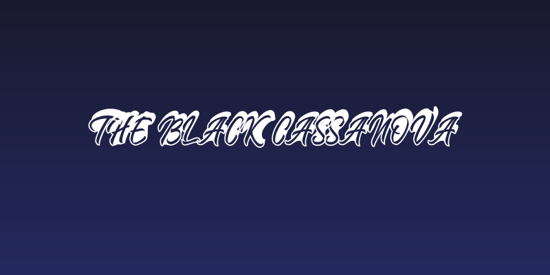 The Black Cassanova Social Header