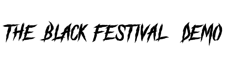 The Black Festival - DEMO  Frei Schriftart Herunterladen