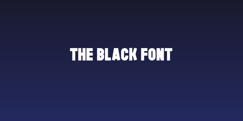 The Black Font Social Header