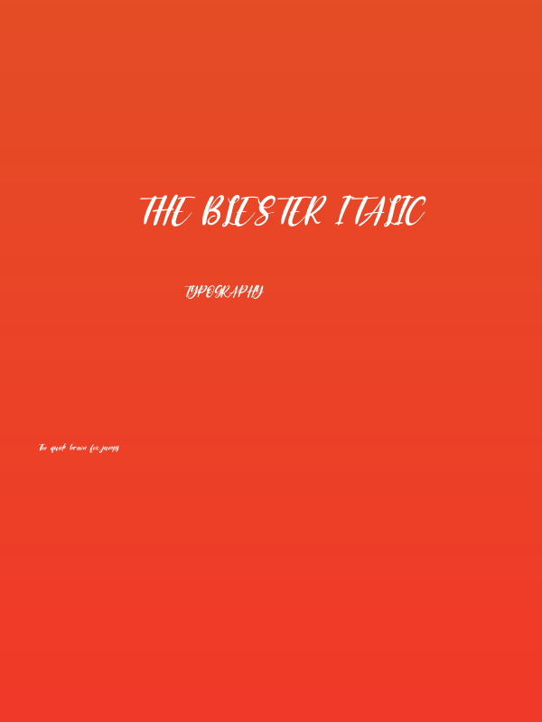 The Blester Italic Poster