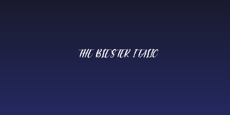 The Blester Italic Social Header