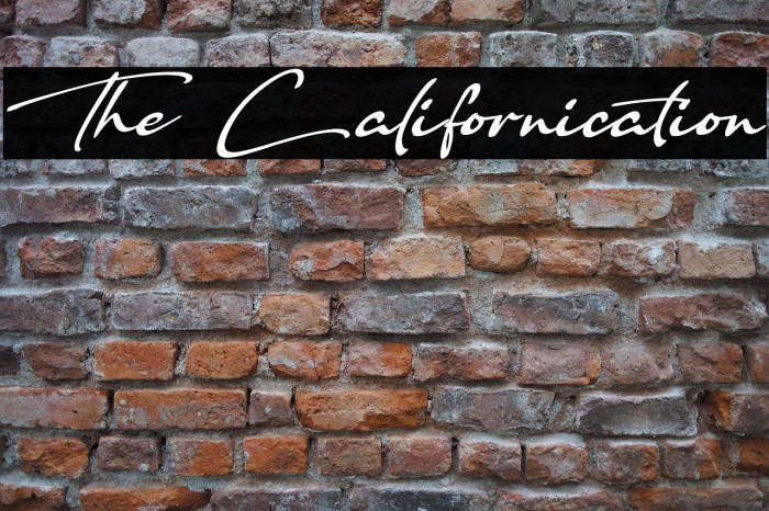 The Californication Example 2