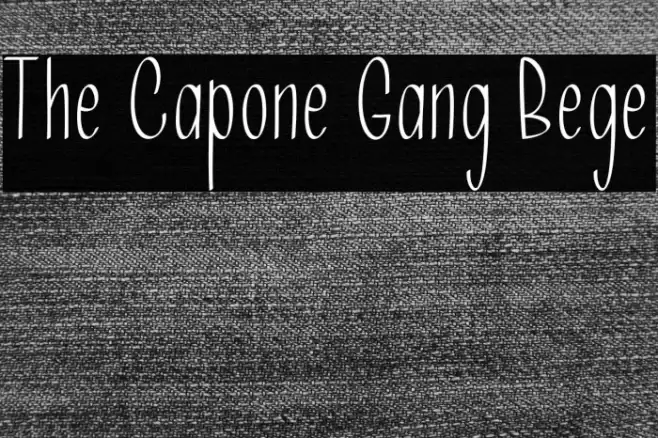 The Capone Gang Bege फ़ॉन्ट examples