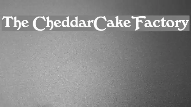 The CheddarCake Factory Font examples
