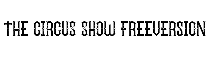 The Circus Show FreeVersion Шрифта