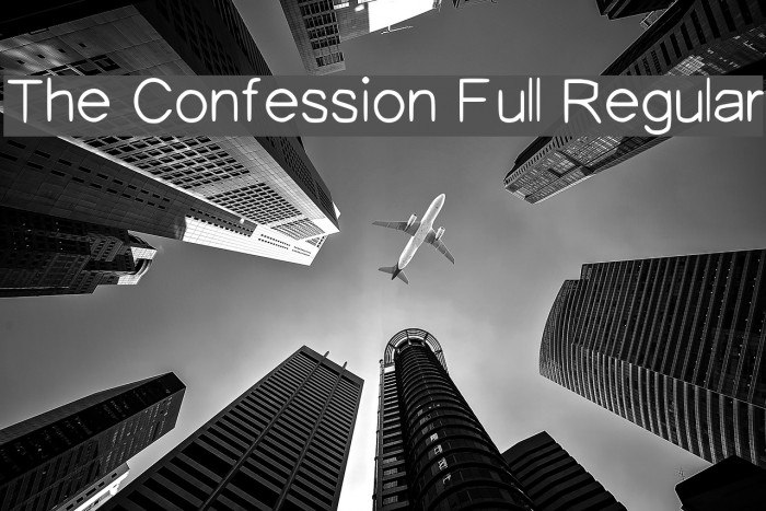 The Confession Full Regular Font examples
