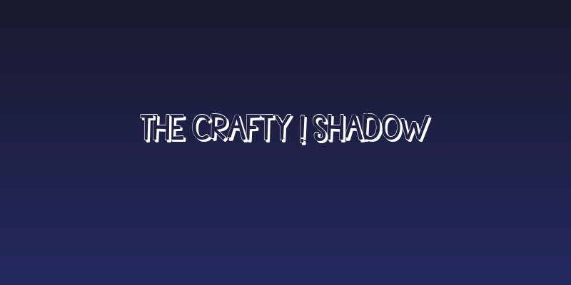 The Crafty ! Shadow Social Header