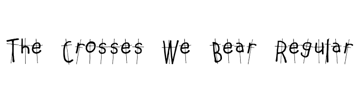 The Crosses We Bear Regular Caratteri