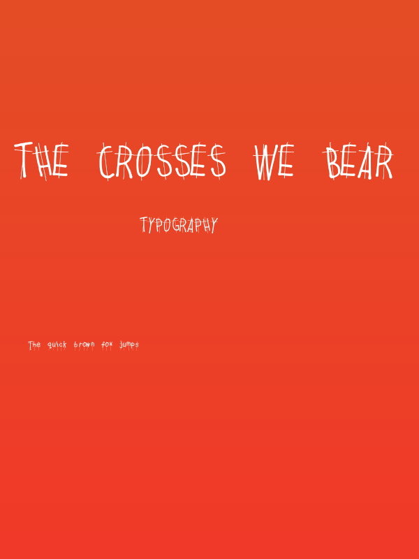 The Crosses We Bear Regular Poster