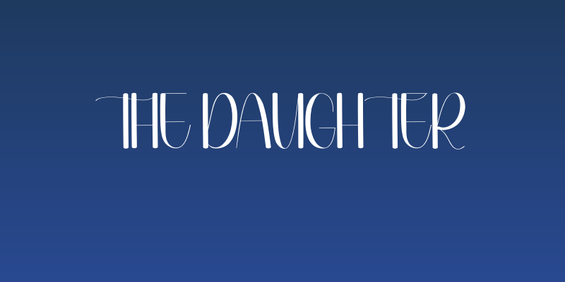 The Daughter Social Header