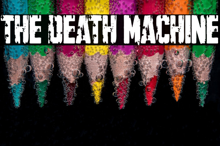The Death Machine Example 3