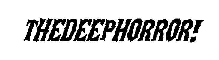 The Deep Horror!  Frei Schriftart Herunterladen