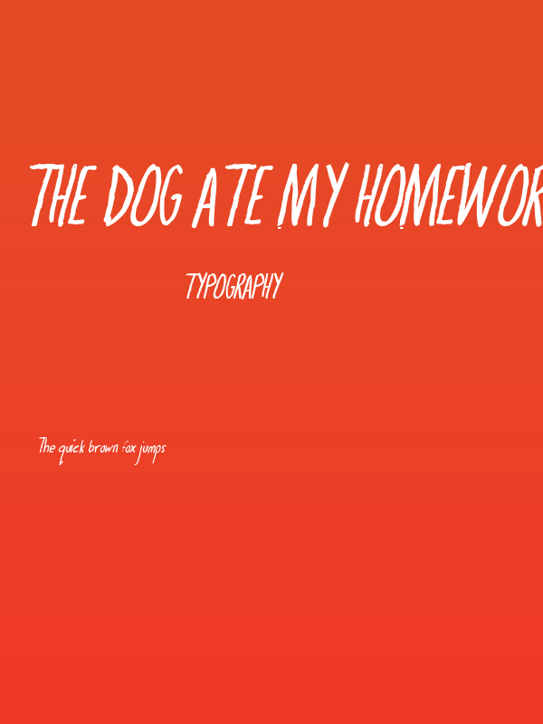 The Dog Ate My Homework Bold Italic Poster