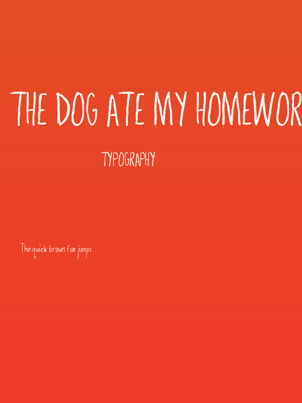 The Dog Ate My Homework Poster