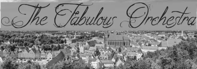 The Fabulous Orchestra Font examples