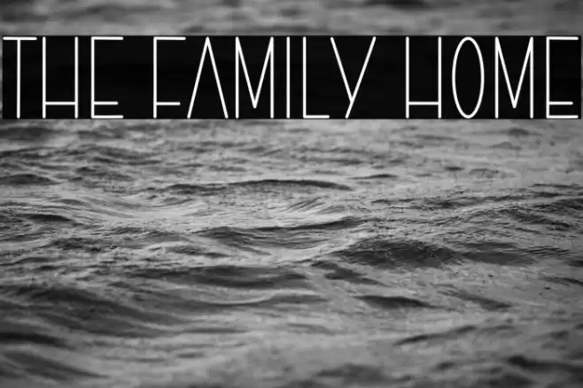 The Family Home Font examples