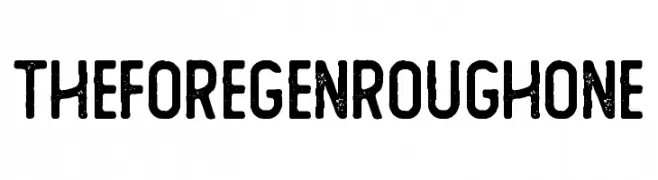 The Foregen Rough One   Frei Schriftart Herunterladen