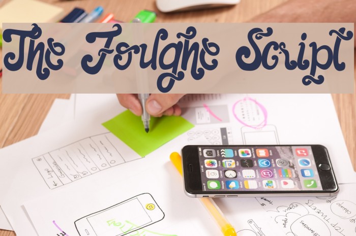 The Foughe Script Font examples