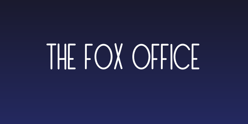 The Fox Office Social Header