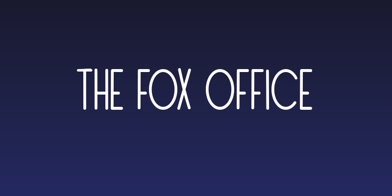 The Fox Office Social Header
