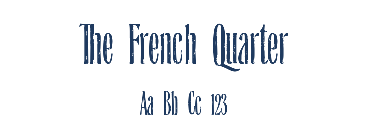 The French Quarter Font Preview