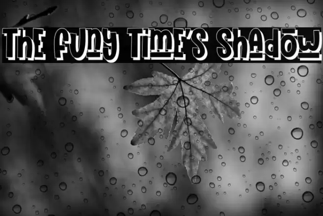 The Funy Time's Shadow Font examples