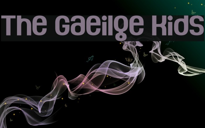 The Gaeilge Kids Caratteri examples