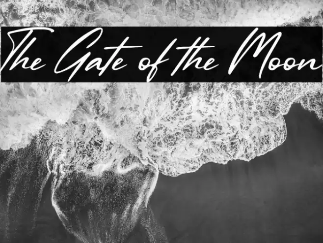 The Gate of the Moon Schriftart examples