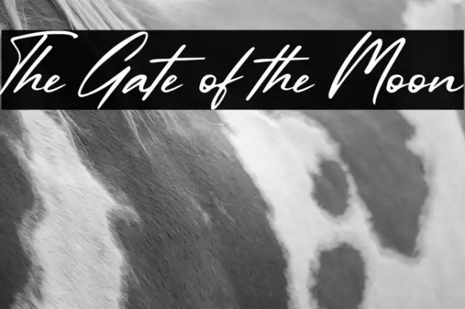The Gate of the Moon Schriftart examples