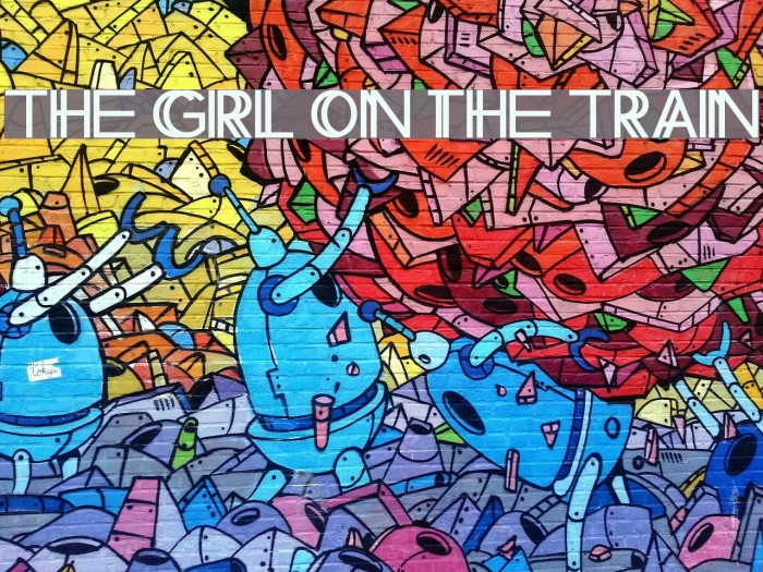 The Girl on the Train Font examples