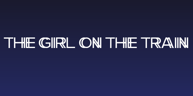 The Girl on the Train Social Header