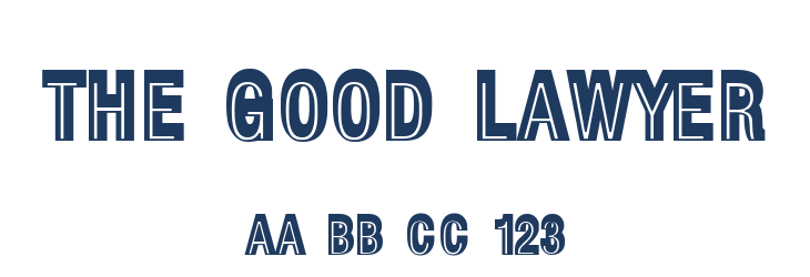 The Good Lawyer Font Preview