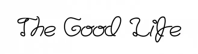 The Good Life  नि: शुल्क फ़ॉन्ट्स डाउनलोड