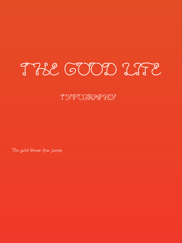 The Good Life Poster