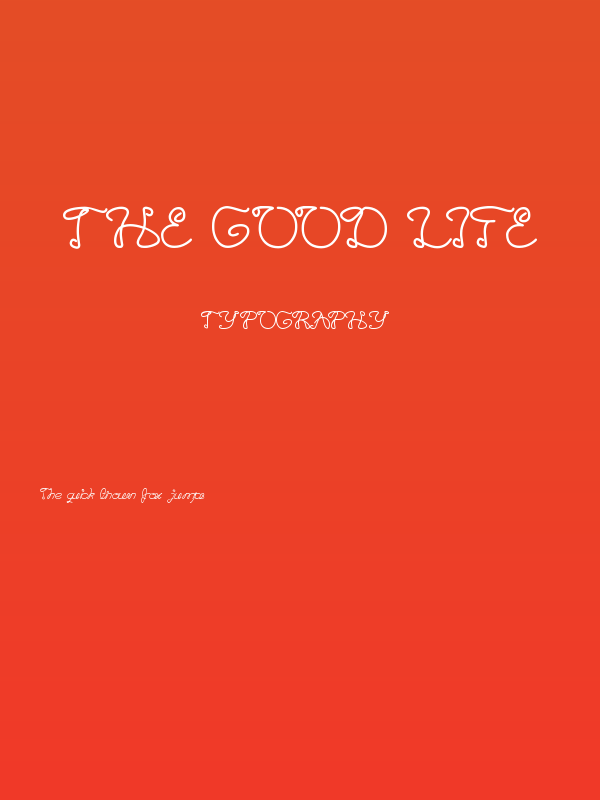 The Good Life Poster