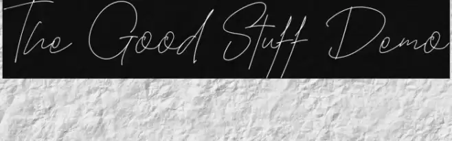 The Good Stuff Demo خط examples