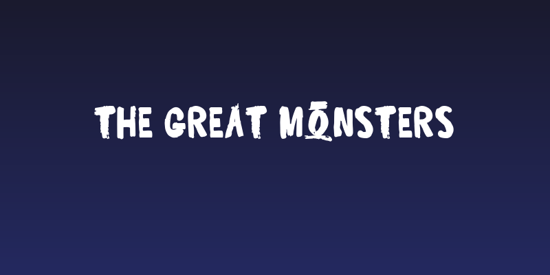 The Great Monsters Social Header