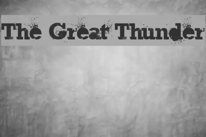 The Great Thunder Font examples
